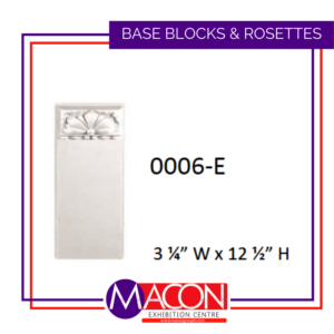 Base Blocks & Rosettes – #0006-E