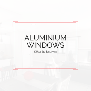 Aluminium Windows